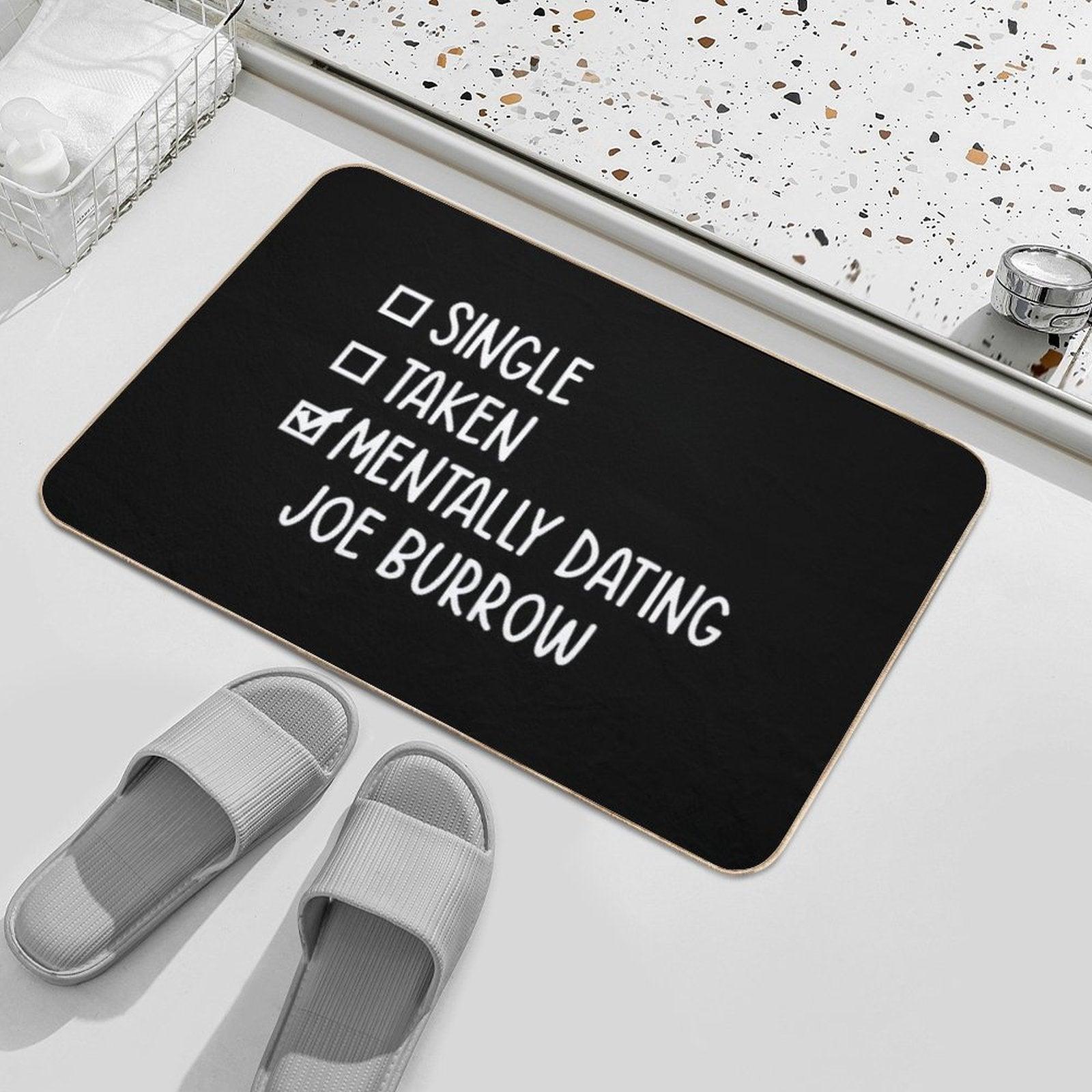 Mentally Dating Joe Burrow #2 Bath Mat