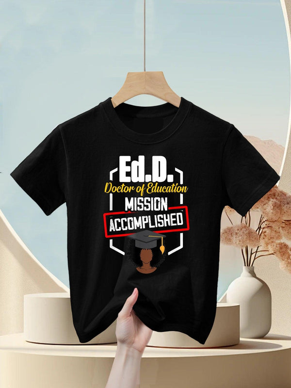 EdD Doctor of Education Accomplish Doctorate Graduation Kids T-Shirt