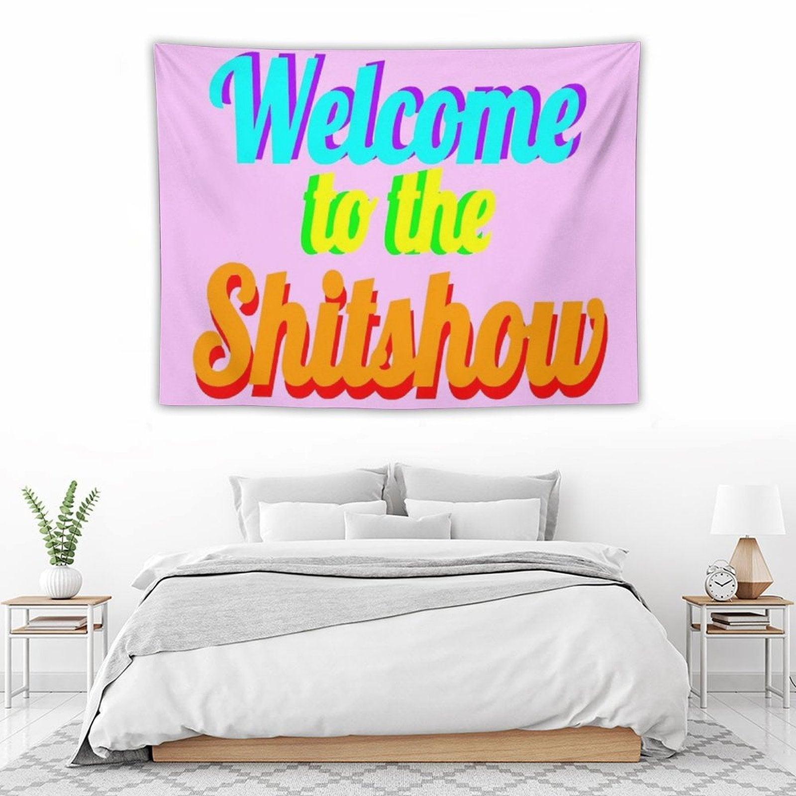 Welcome to The Shitshow Tapestry