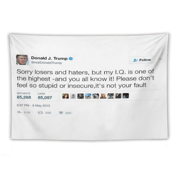 Donald Trump - My IQ Is One of The Highest Tapestry