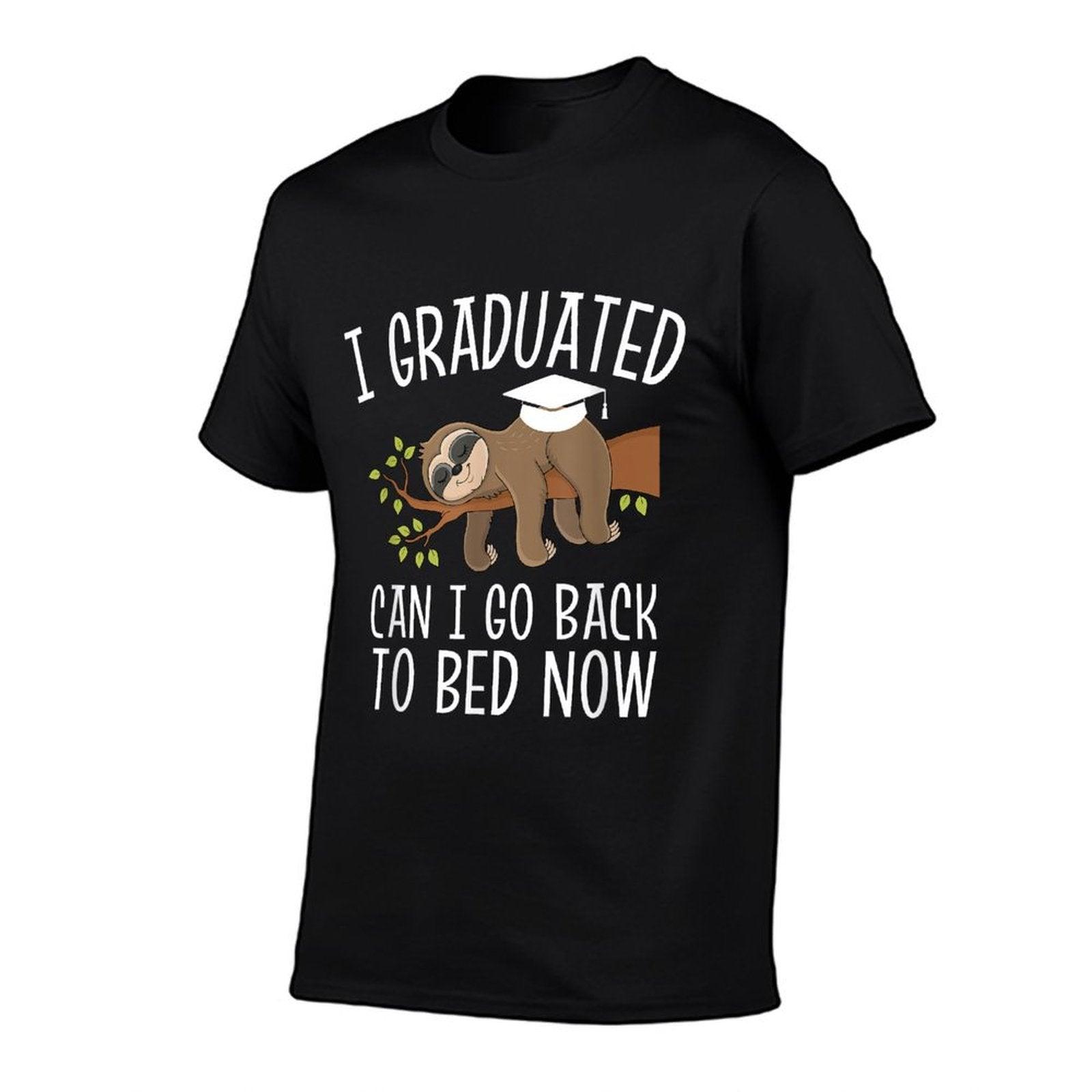 Cool Graduation Shirts I Graduated Can I Go Back To Bed Now T-Shirt