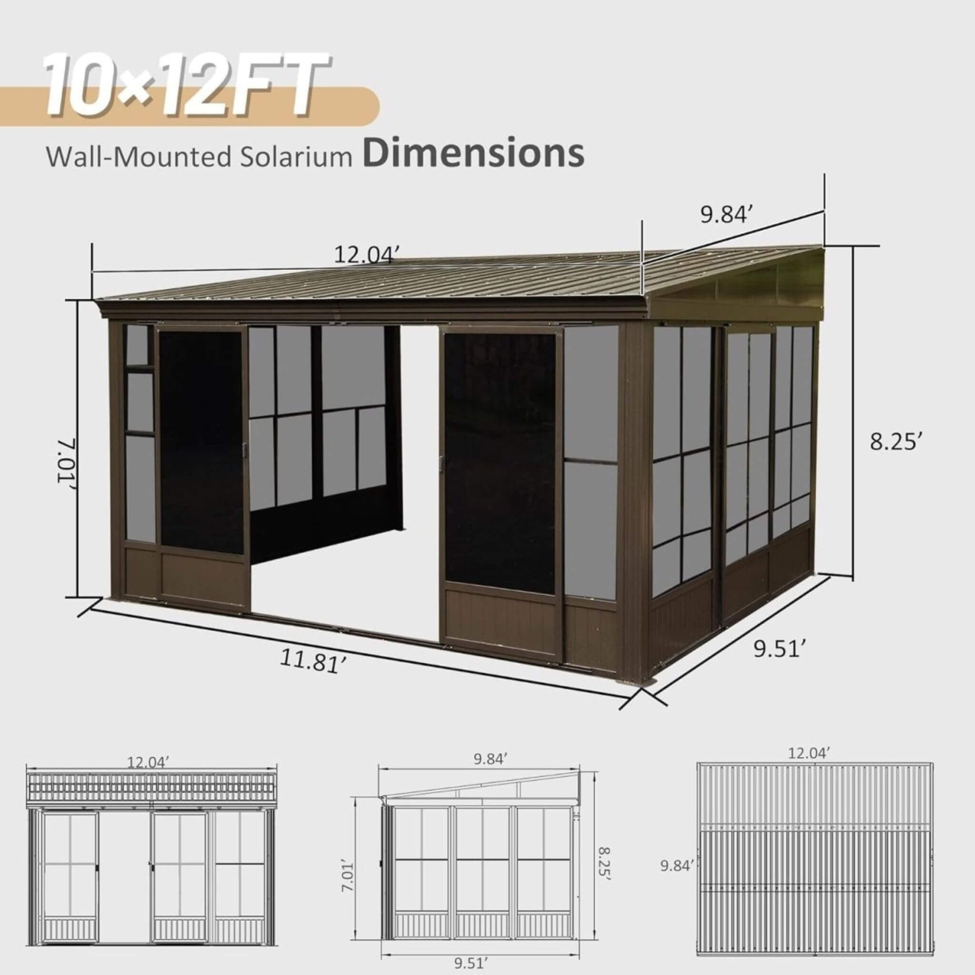 [10X12FT] Atrium Premium Against Wall Mounted Solarium Sunroom With Galvanized Steel Sloping Roof (SAK96375)