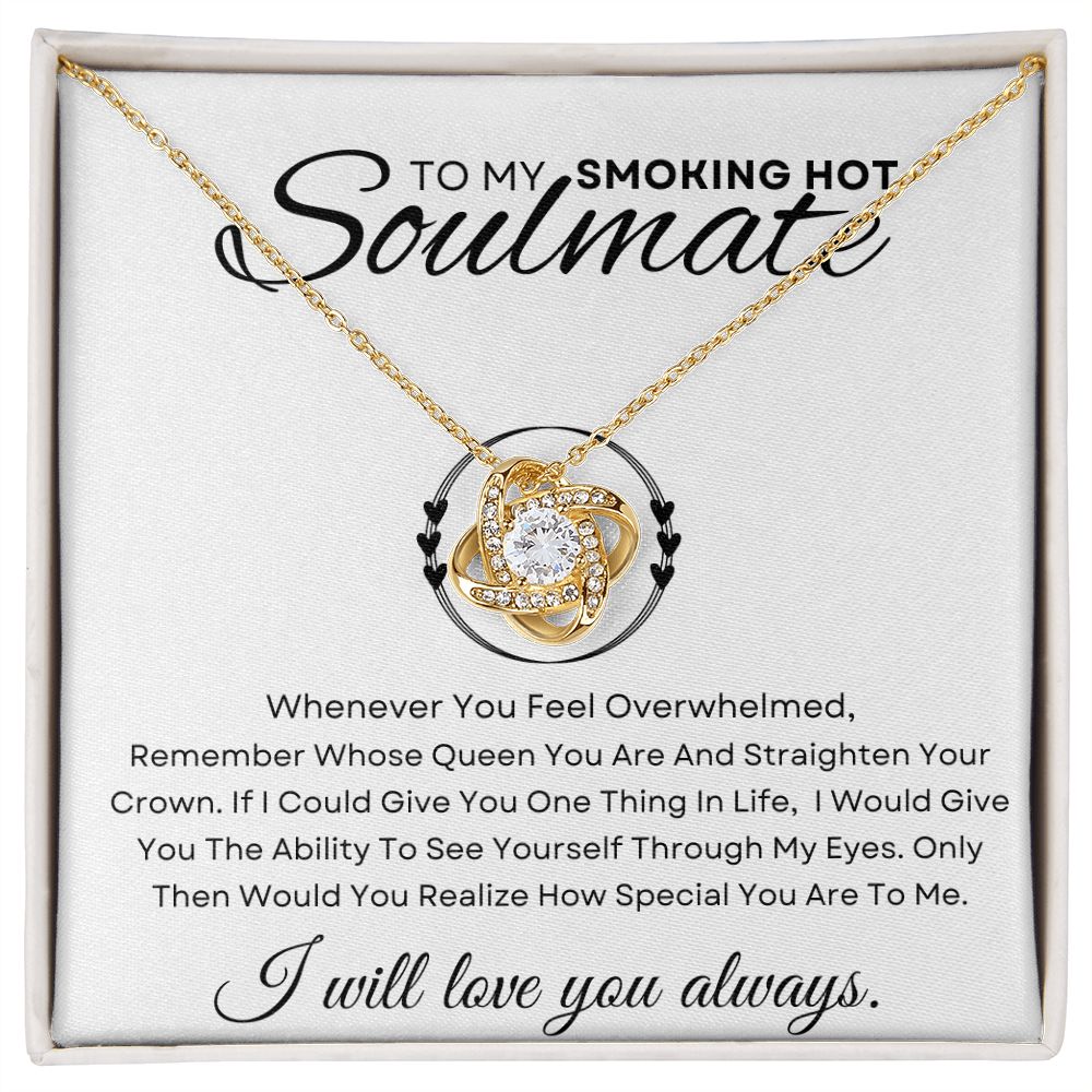To my Soulmate | Love Knot