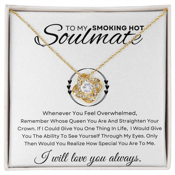 To my Soulmate | Love Knot