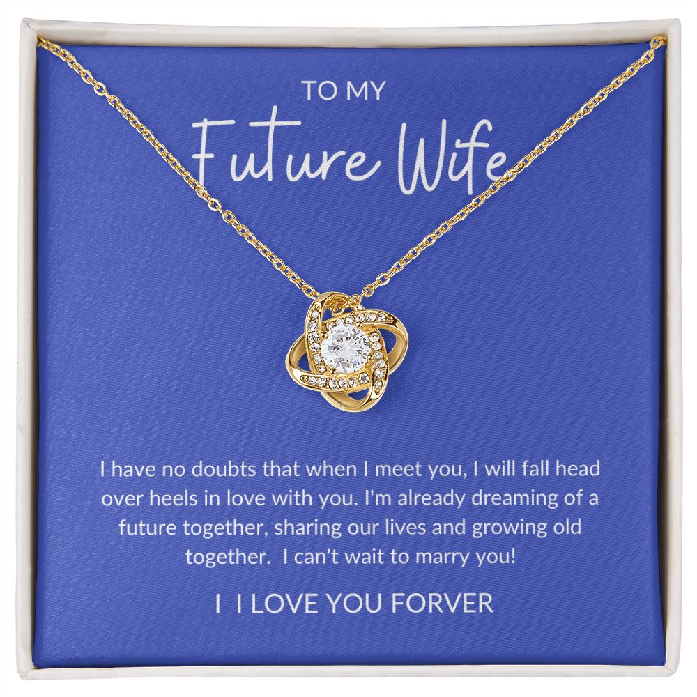 To my Future Wife | Love Knot Necklace