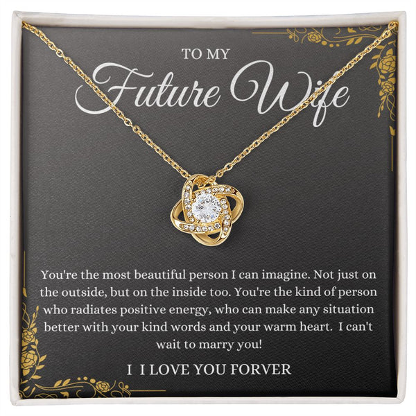 To my Future Wife | Love Knot Necklace