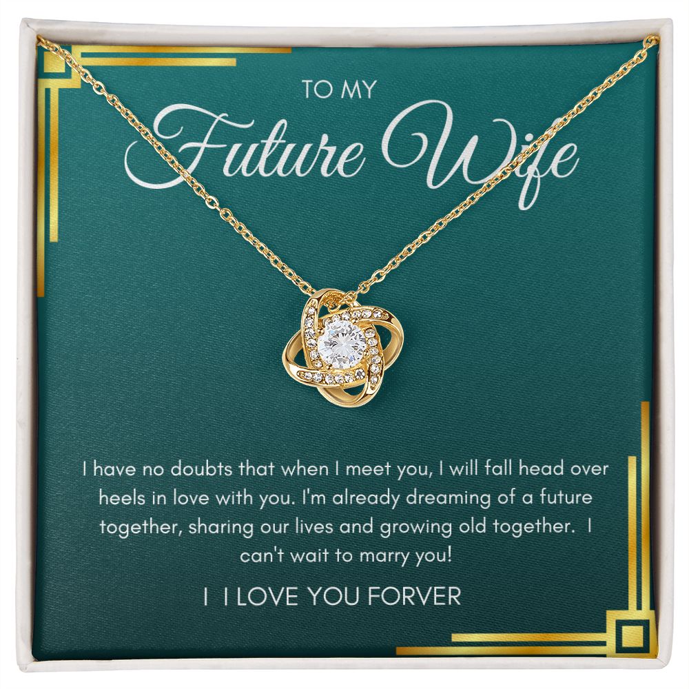 To my Future Wife | Love Knot Necklace