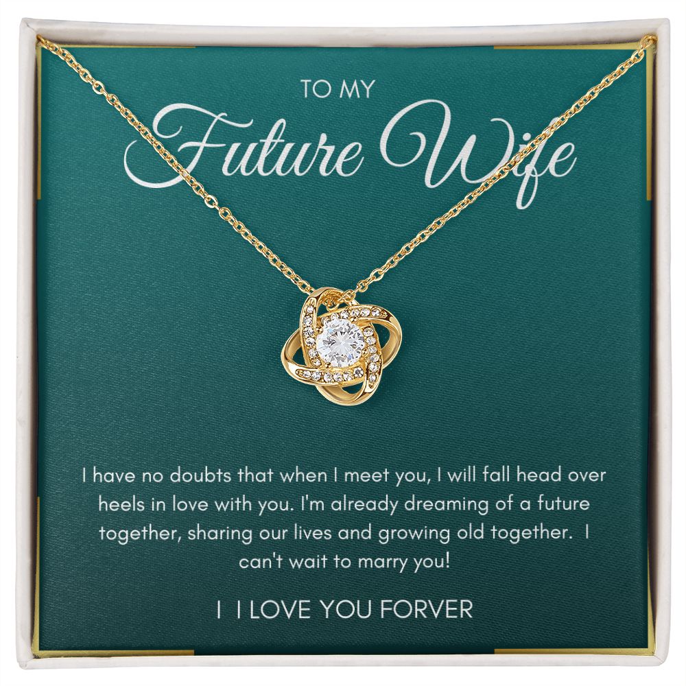 To my Future Wife | Love Knot Necklace