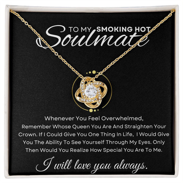 To my Soulmate | Love Knot