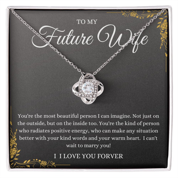 To my Future Wife | Love Knot Necklace