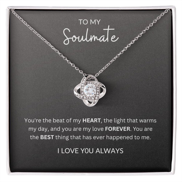 To My Soulmate | Love Knot