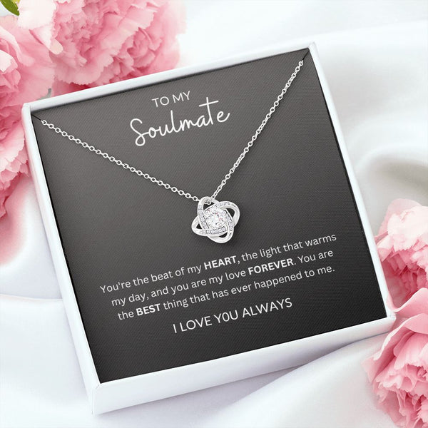 To My Soulmate | Love Knot