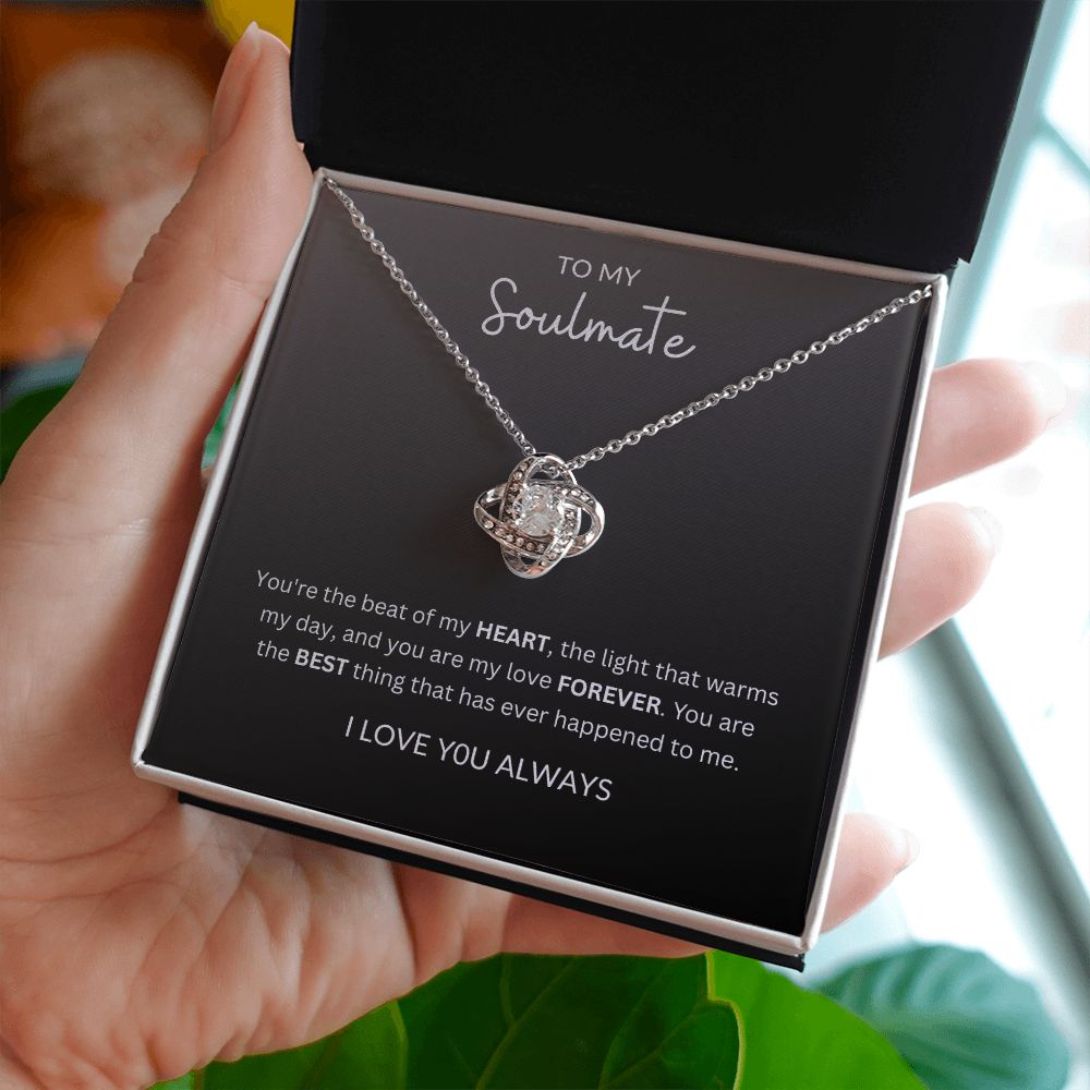 To My Soulmate | Love Knot