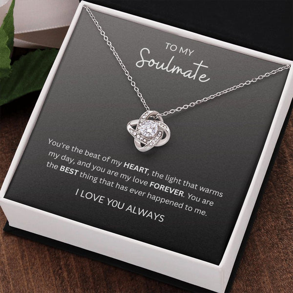 To My Soulmate | Love Knot