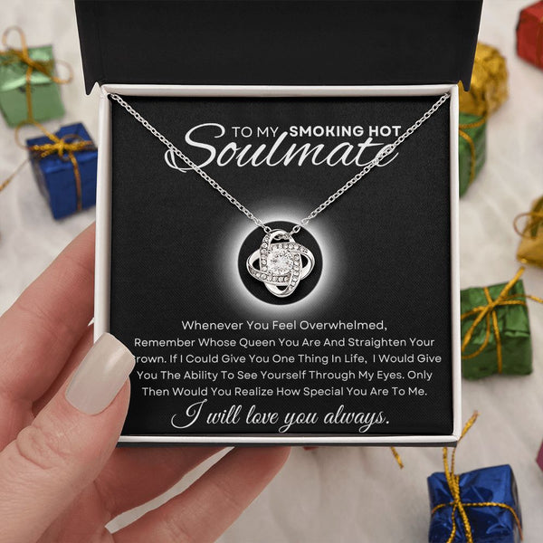 To my Soulmate | Love Knot