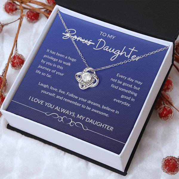 To my Bonus Daughter | Love Knot