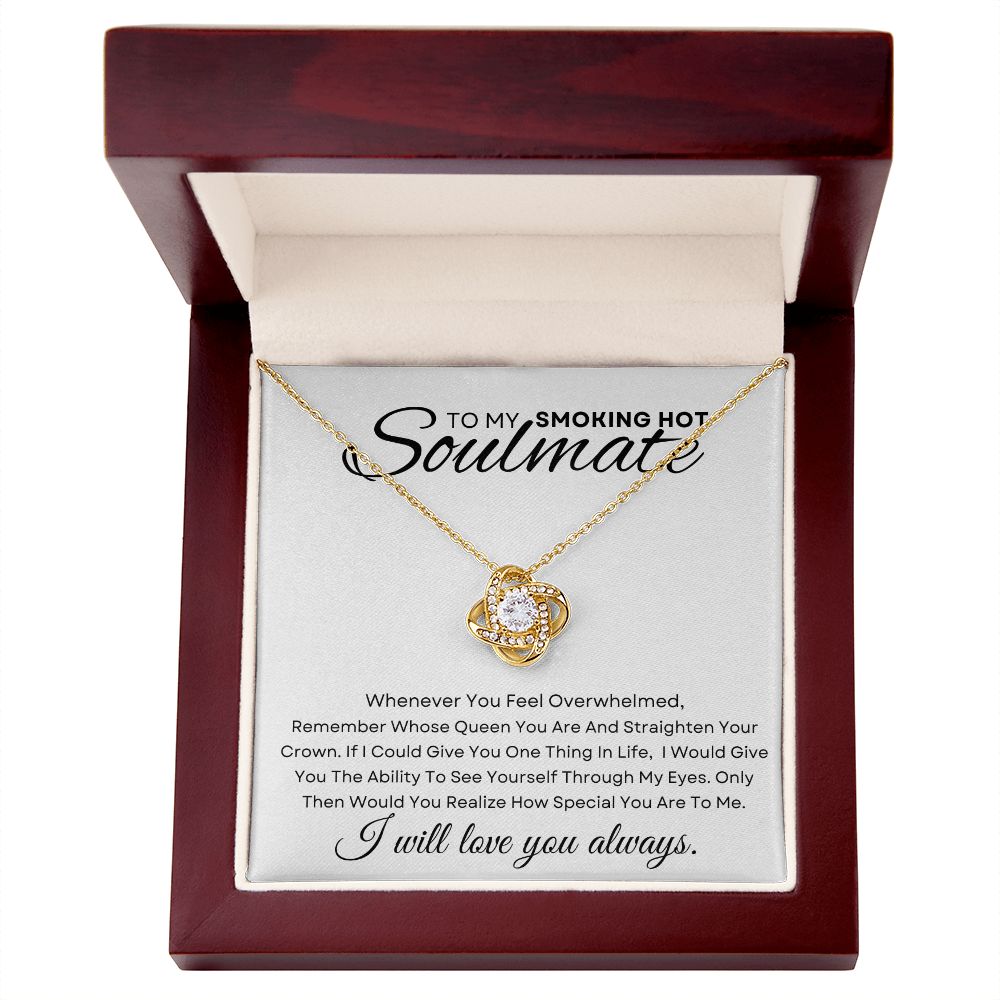 To my Soulmate | Love Knot