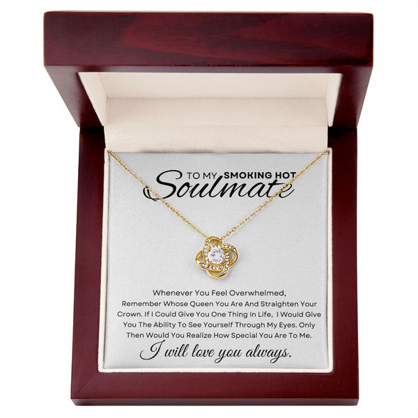 To my Soulmate | Love Knot