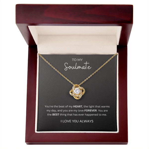 To My Soulmate | Love Knot