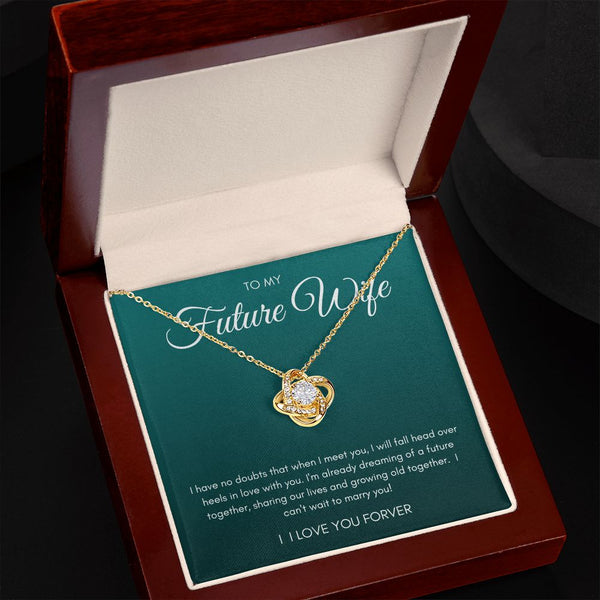 To my Future Wife | Love Knot Necklace