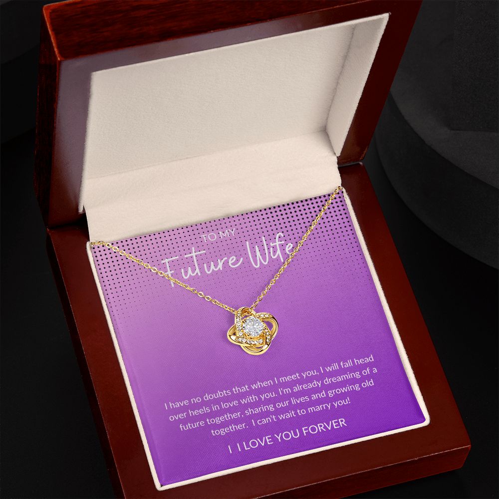 To my Future Wife | Love Knot Necklace