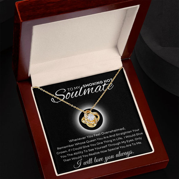 To my Soulmate | Love Knot