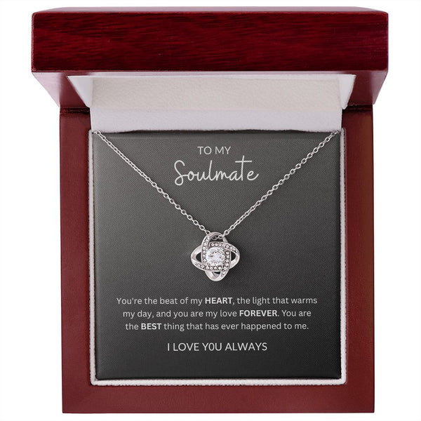 To My Soulmate | Love Knot