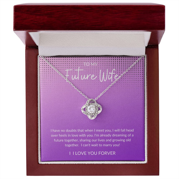 To my Future Wife | Love Knot Necklace
