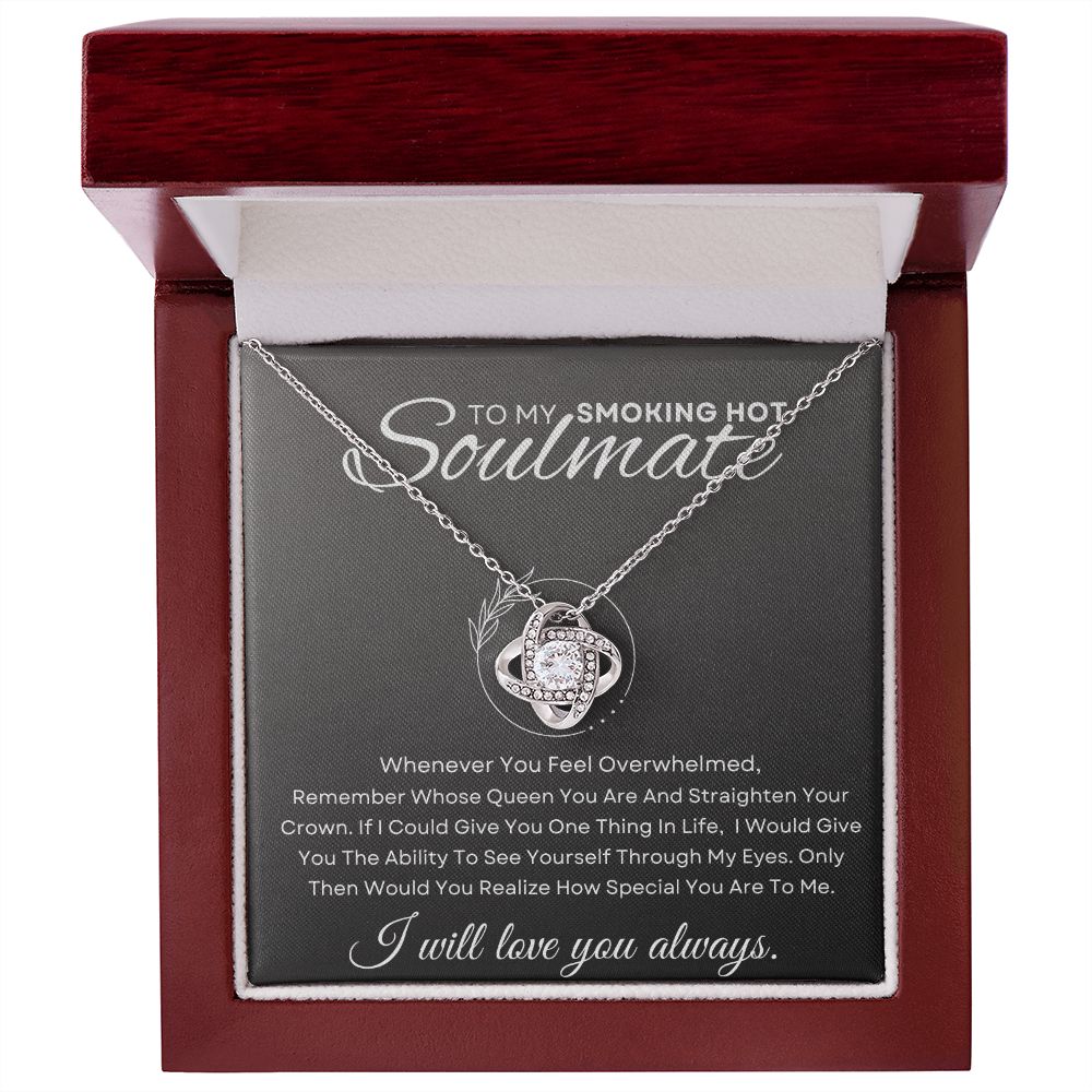 To my Soulmate | Love Knot