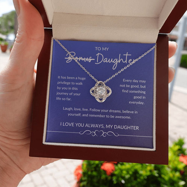 To my Bonus Daughter | Love Knot