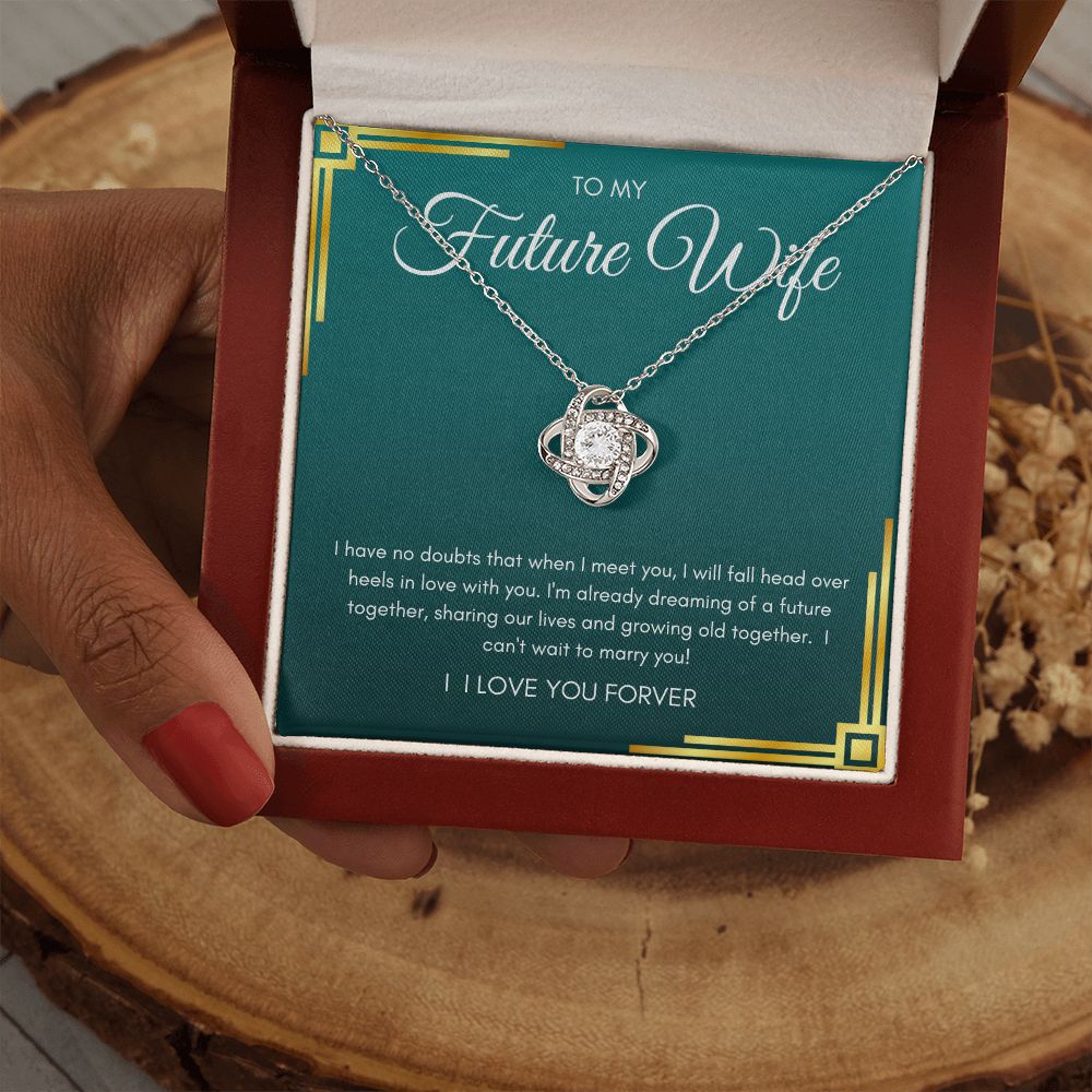 To my Future Wife | Love Knot Necklace