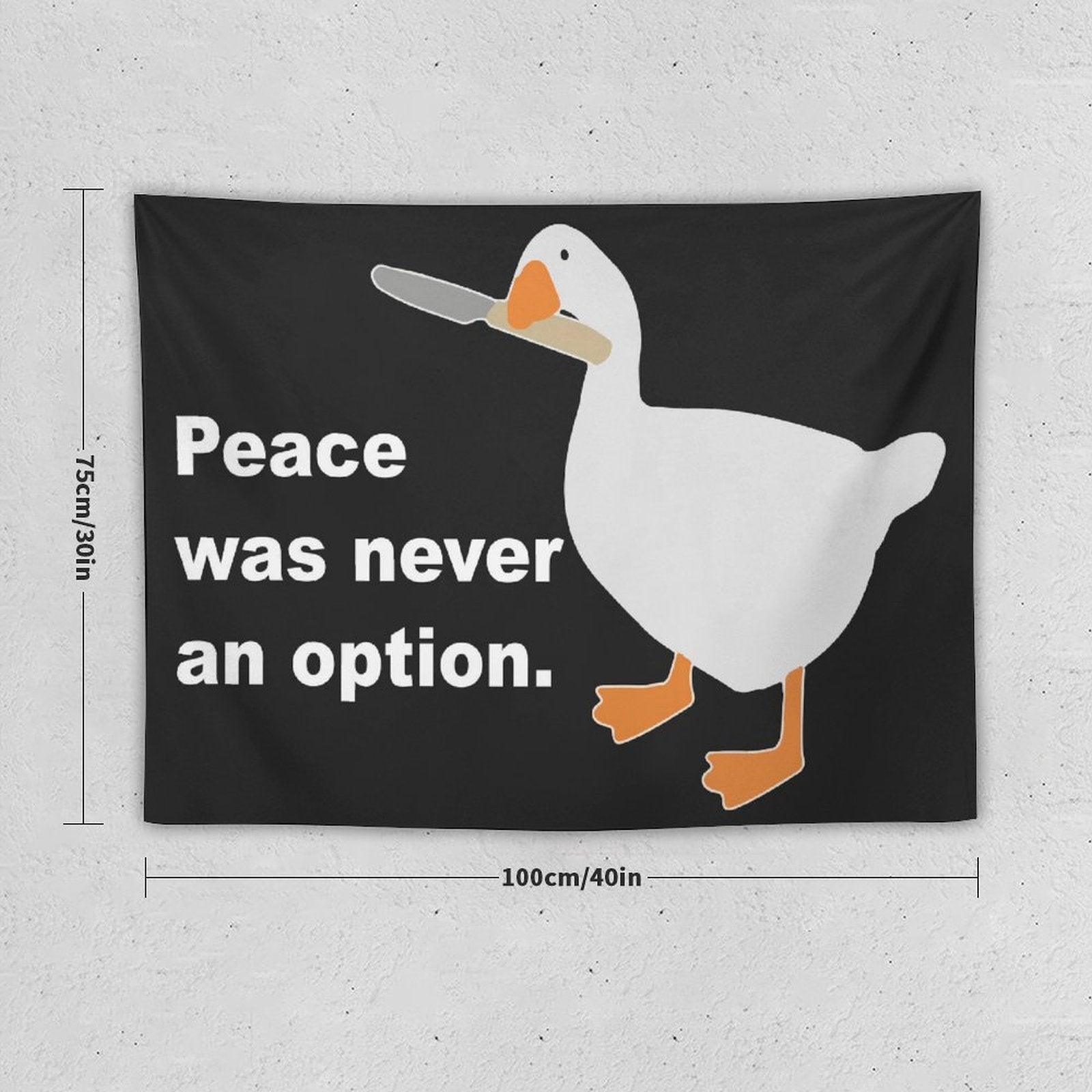 Peace Was Never An Option Tapestry
