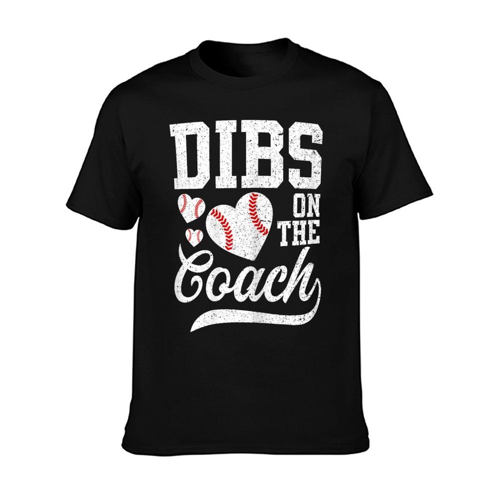 Womens Womens Dibs On The Coach - Coach's Wife Quote Baseball Mom T-Shirt