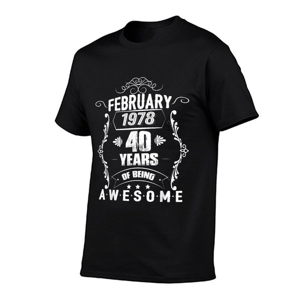 40th Birthday Giftss for Women, Born February 1978  Classic T-Shirt
