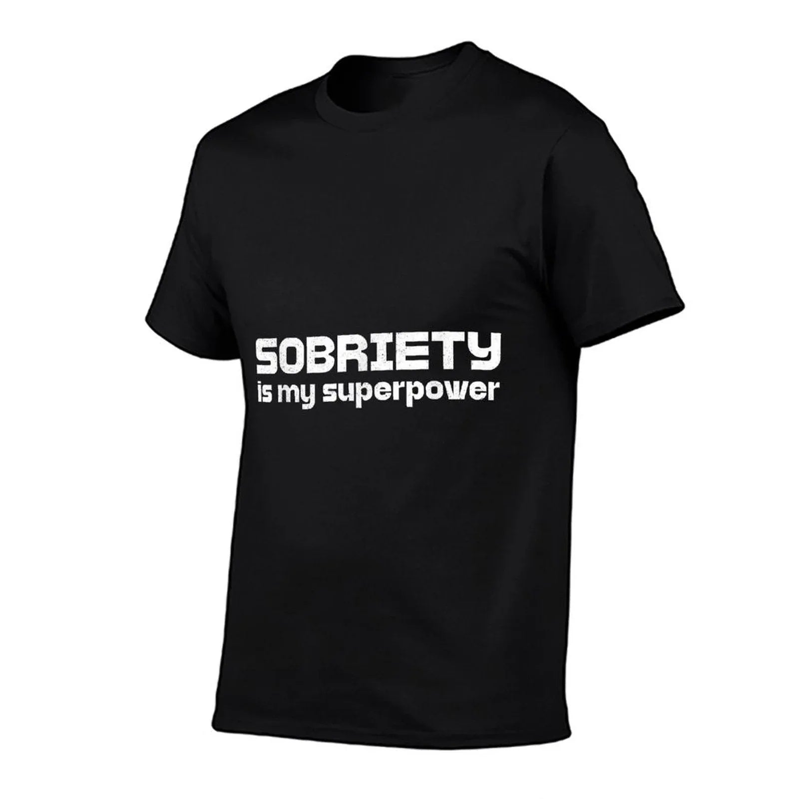 Sobriety Is My Superpower AA Recovery Abstinence Men Women T-Shirt