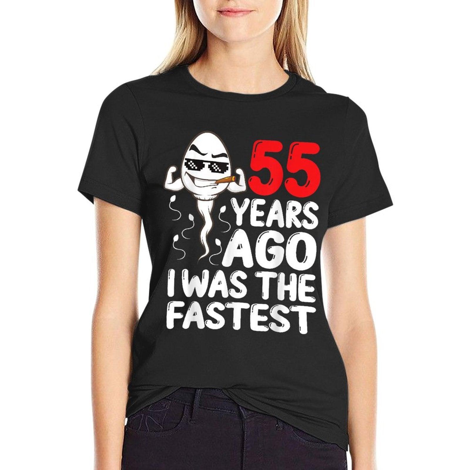 Mens 55th Birthday Gag Dress 55 Years Ago I Was The Fastest Funny T-Shirt