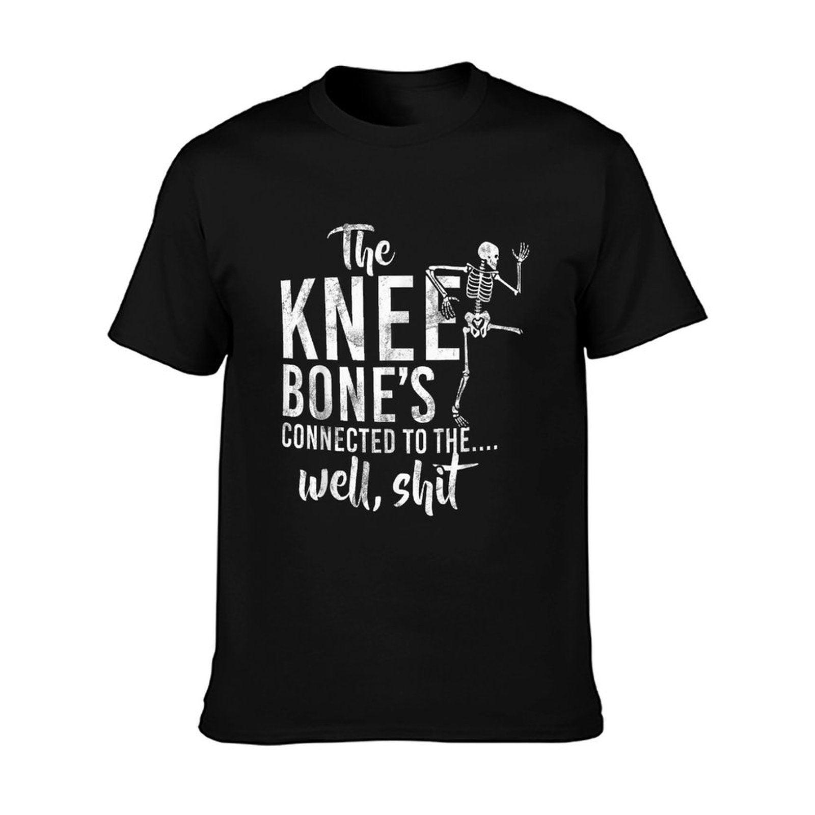 The Knee Bone's Connected To The Well, Shit Amputee Gifts T-Shirt