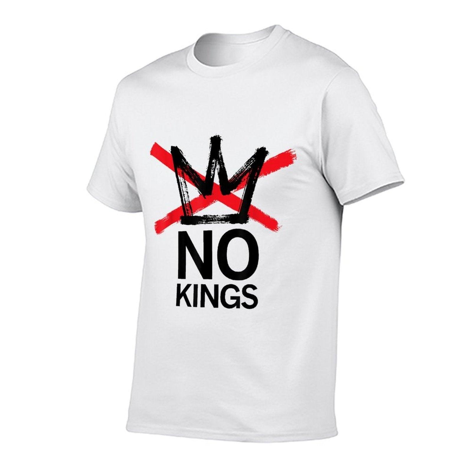 No Kings in America Political for Men Women - No Kings  Tagless Design T-Shirt