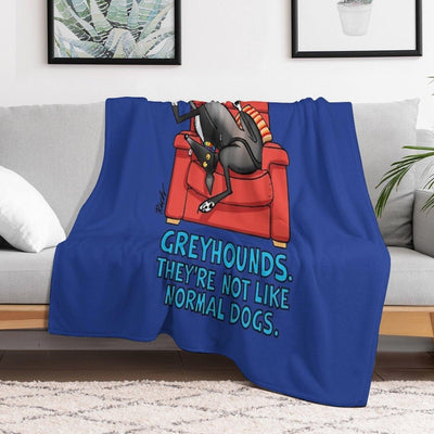 They're Not Like Normal Dogs Throw Blanket