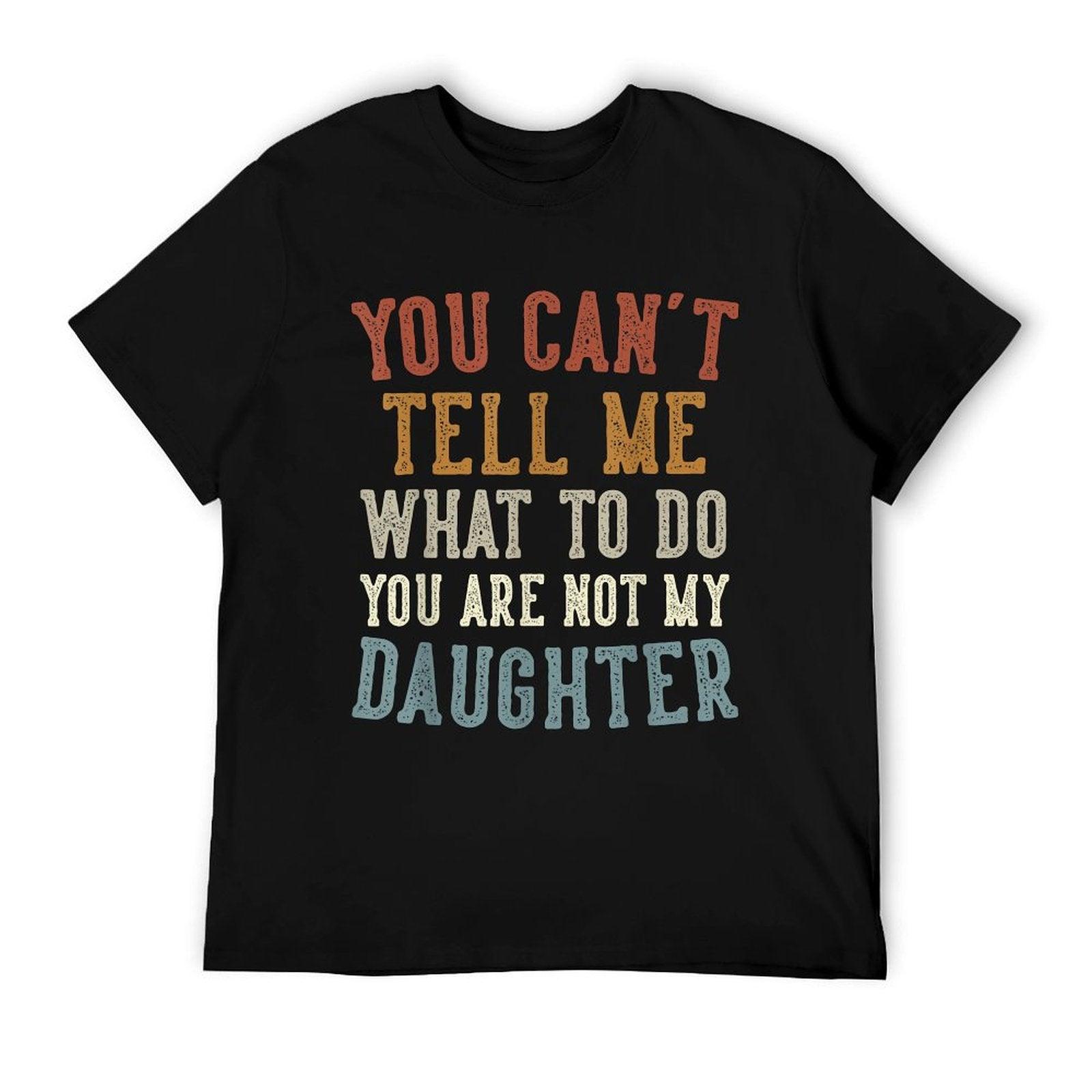 Funny Father's Day Dad Gifts From Daughter Daddy T-Shirt