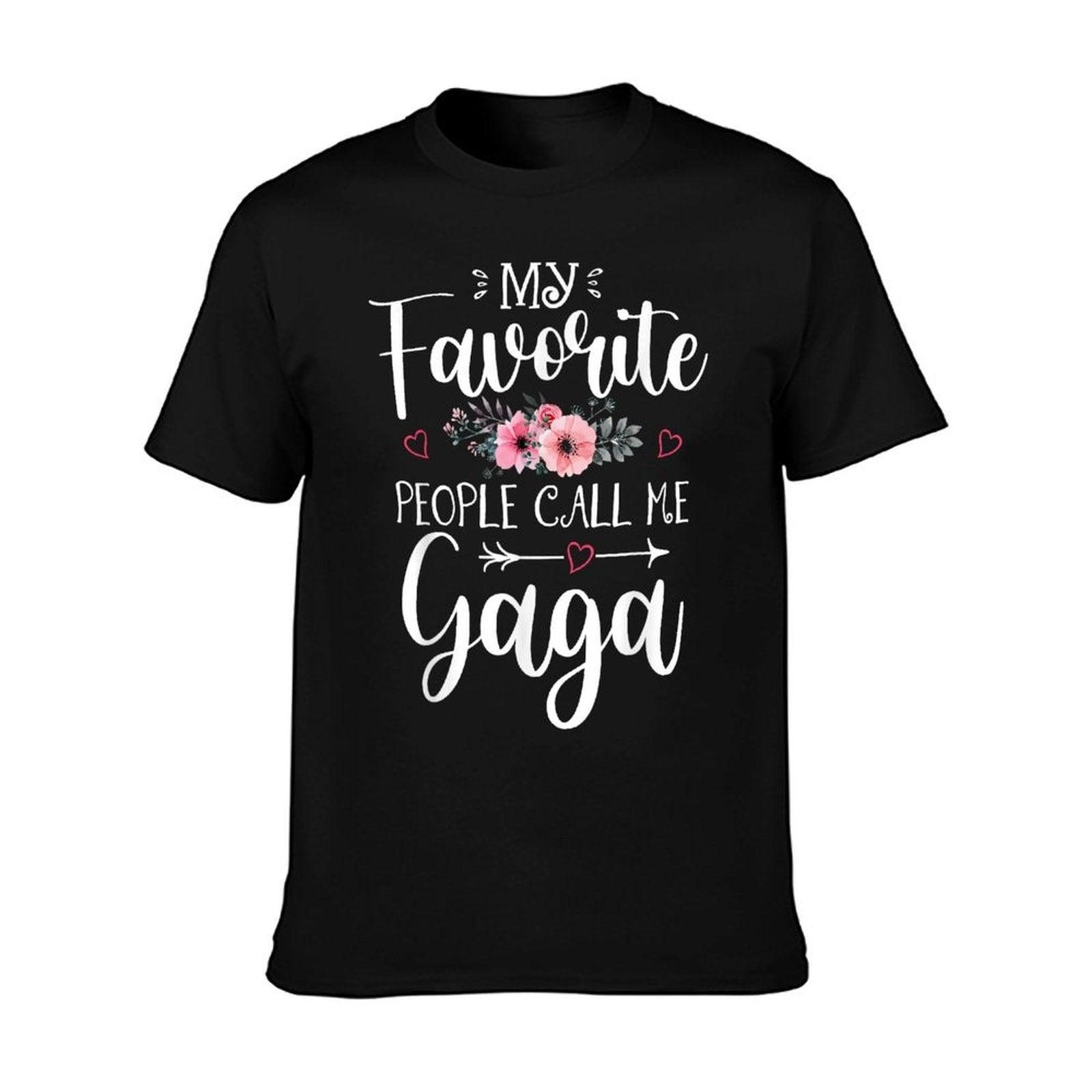 My Favorite People Call Me Gaga Funny Floral Mother's Day T-Shirt