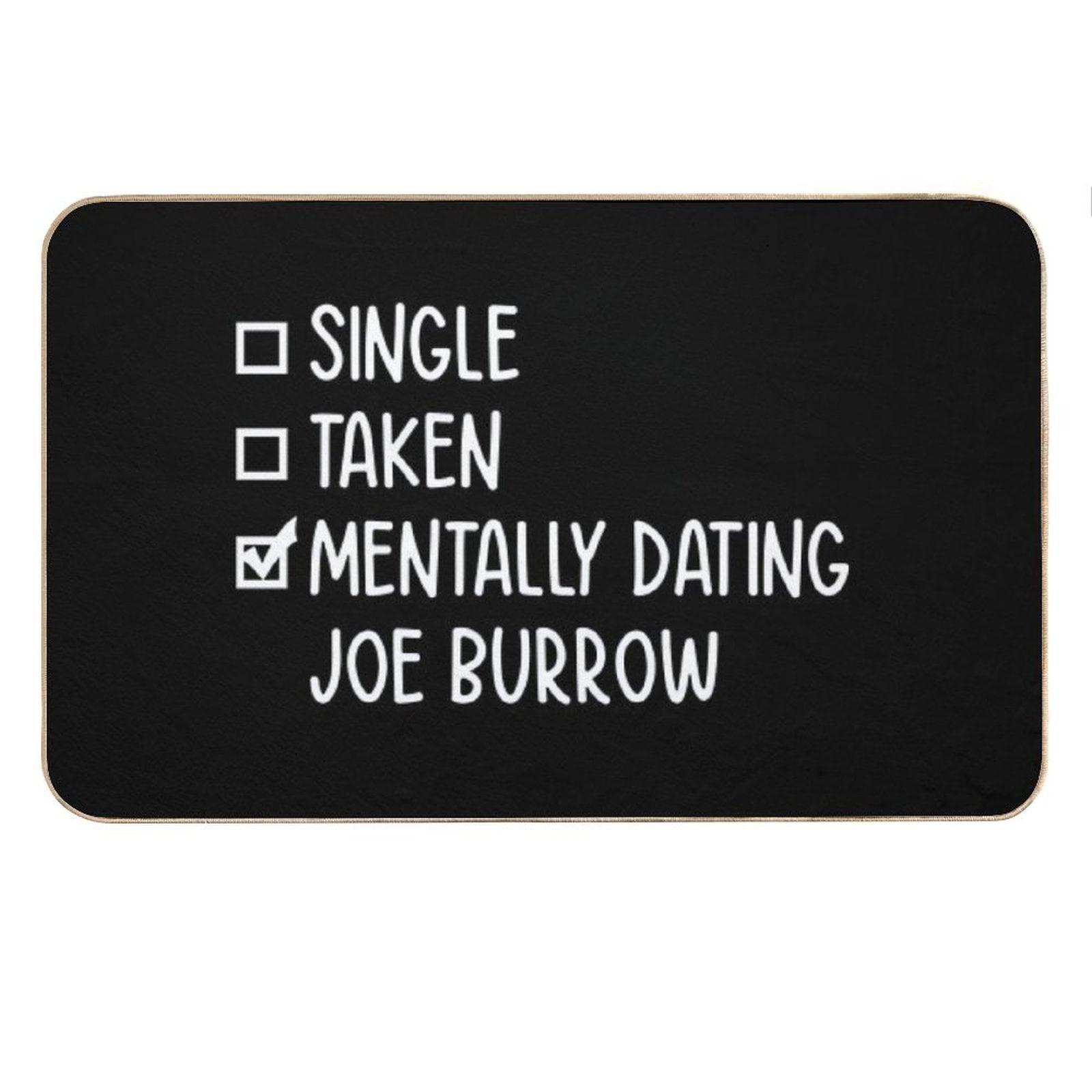 Mentally Dating Joe Burrow #2 Bath Mat