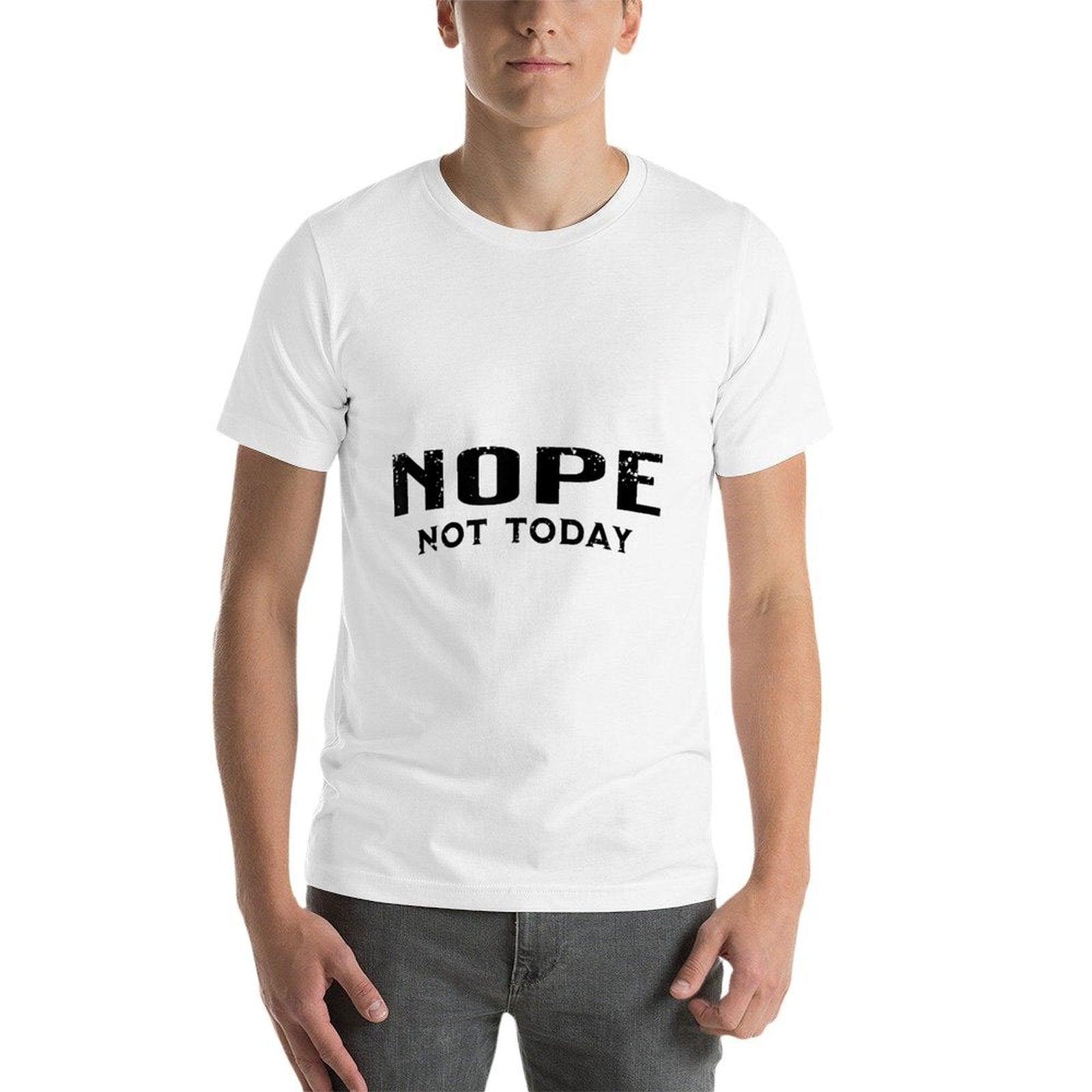 Nope Not Today  Trendy Pattern T-Shirt