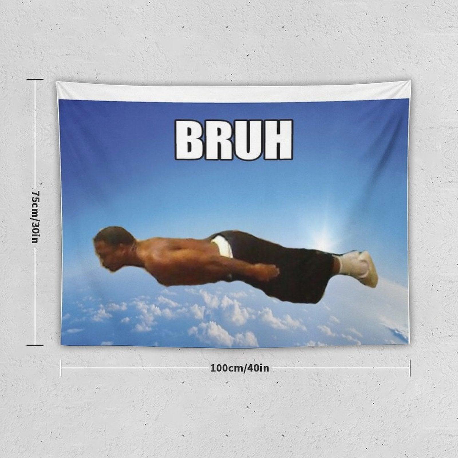 Bruh Dude Tapestry