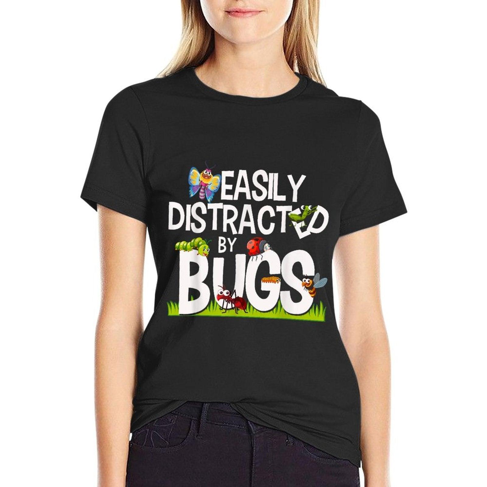 Funny Bug Insects Easily Distracted By Bugs Science T-Shirt