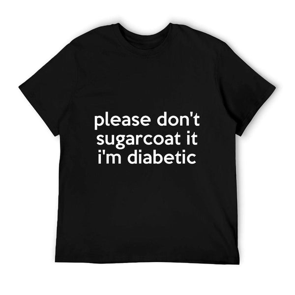 Funny Diabetic Joke Pun For People With Diabetes T-Shirt