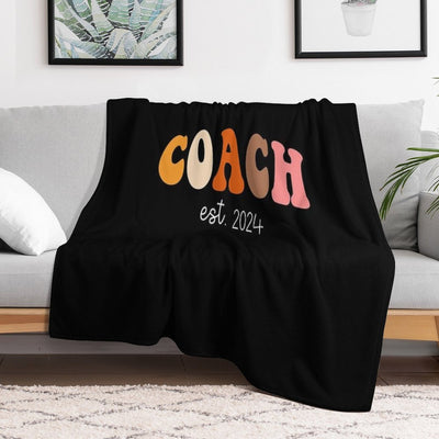Coach Lover  Coach Est 2024  Best Coach Ever Versatility Throw Blanket