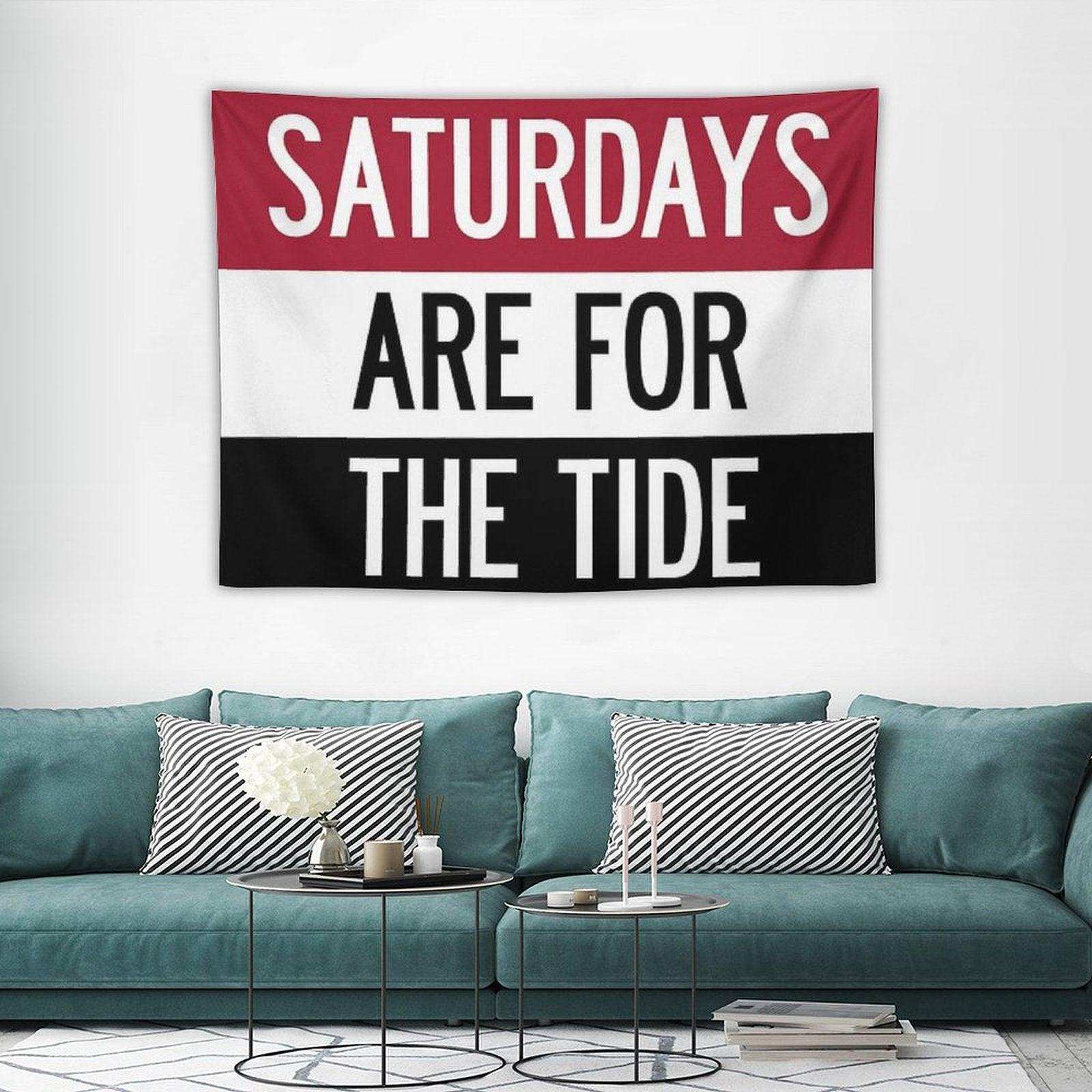 Saturdays Are for The Tide Tapestry