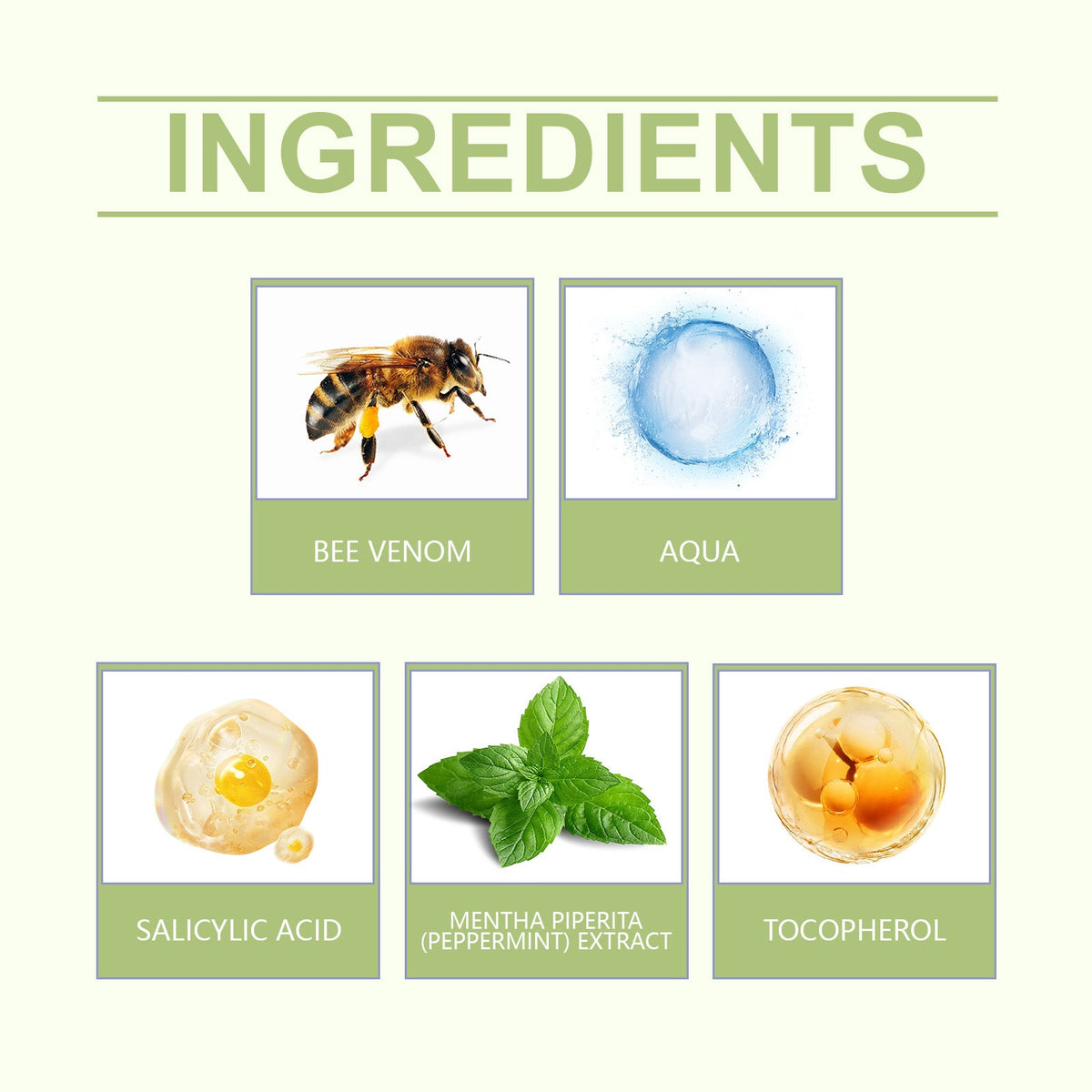 Ingredients of Ximonths Bee Venom Joint Relief Cream: bee venom, aqua, salicylic acid, mentha piperita (peppermint) extract, and tocopherol