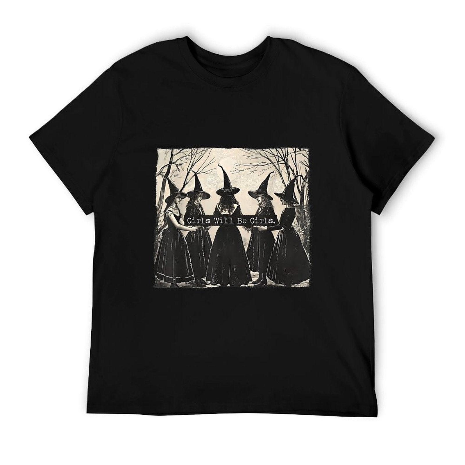 Girl Will Be Girl, Funny Witch, Witchy Vibes T-Shirt